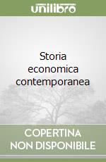 Storia economica contemporanea