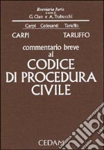 Commentario breve al Codice di procedura civile libro