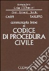 Commentario breve al Codice di procedura civile libro