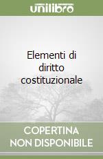 Elementi di diritto costituzionale