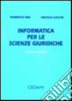 Informatica per le scienze giuridiche libro