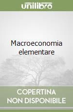 Macroeconomia elementare libro