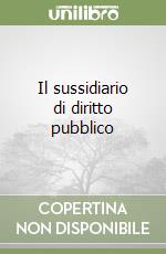Il sussidiario di diritto pubblico libro