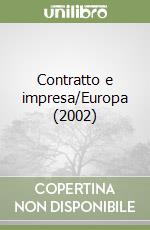 Contratto e impresa/Europa (2002) (1) libro