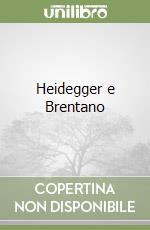 Heidegger e Brentano libro