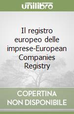 Il registro europeo delle imprese-European Companies Registry (1) libro