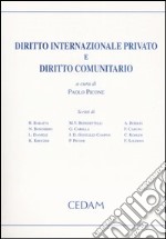 Diritto internazionale privato e diritto comunitario libro