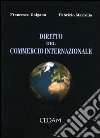 Diritto del commercio internazionale libro