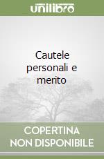 Cautele personali e merito libro