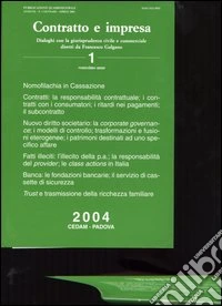 Contratto e impresa. Dialoghi con la giurisprudenza civile e commerciale (2004)-Indici «Contratto e impresa» 1985-2003 e «Contratto e impresa/Europa» 1996-2003 (1) libro