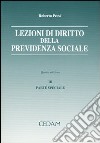 Lezioni di diritto della previdenza sociale. Vol. 3: Parte speciale libro