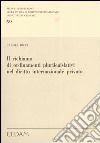 Il richiamo di ordinamenti plurilegislativi nel diritto internazionale privato libro di Ricci Carola