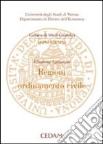 Regioni e ordinamento civile