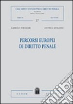 Percorsi europei di diritto penale