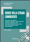 Codice della strada commentato libro