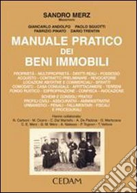Manuale pratico dei beni immobili libro