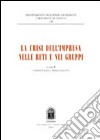 La crisi dell'impresa nelle reti e nei gruppi libro