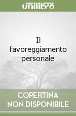 Il favoreggiamento personale libro