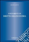 Fondamenti di diritto dell'economia libro