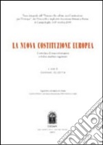 La nuova costituzione europea libro