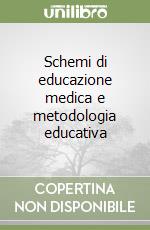 Schemi di educazione medica e metodologia educativa