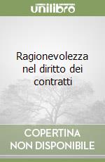 Ragionevolezza nel diritto dei contratti libro