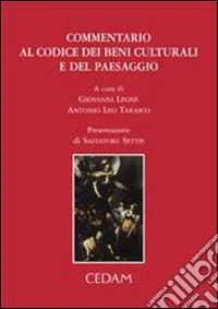 Commentario al Codice dei beni culturali e del paesaggio libro