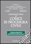 Commentario breve al Codice di procedura civile. Complemento giurisprudenziale libro