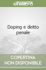 Doping e diritto penale libro