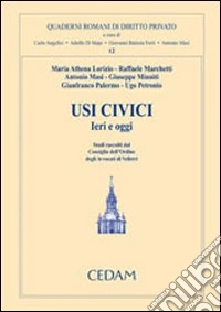 Usi civici. Ieri e oggi