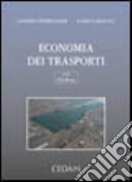 Economia dei trasporti. Con CD-ROM