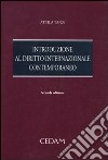 Introduzione al diritto internazionale contemporaneo libro