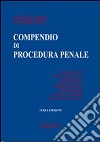 Compendio di procedura penale libro