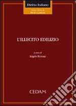 L'illecito edilizio