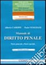 Manuale di diritto penale. Parte generale e parte speciale