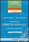 Manuale di diritto penale. Parte generale e parte speciale libro