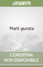 Martì giurista