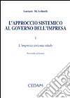 Approccio sistemico al governo dell'impresa. Vol. 1 libro di Golinelli Gaetano M.