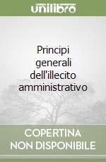 Principi generali dell'illecito amministrativo libro