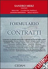 Formulario dei contratti 2006. Con CD-ROM libro
