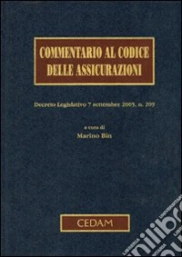 Commentario al codice delle assicurazioni libro