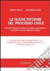 Le nuove riforme del processo civile libro