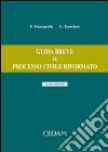 Guida breve al processo civile riformato libro