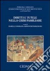 Diritti e tutele nella crisi familiare libro