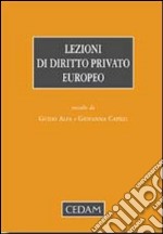 Lezioni di diritto privato europeo libro