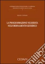 La programmazione negoziata nell'ordinamento giuridico libro