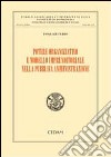 Potere organizzativo e modello imprenditoriale nella pubblica amministrazione libro di Cerbo Pasquale