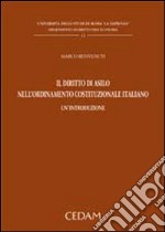 Il diritto di asilo nell'ordinamento costituzionale italiano. Un'introduzione libro