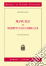 Manuale di diritto di famiglia libro