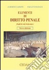 Elementi di diritto penale. Parte generale libro